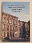 Střední zdravotnická škola a Vyšší zdravotnická škola v Hradci Králové (1949-1999) - náhled