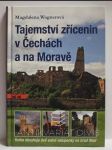 Tajemství zřícenin v Čechách a na Moravě - náhled