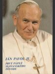 Ján Pavol II. Prvý pápež slovanského pôvodu - náhled