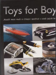 Toys for Boys (veľký formát) - náhled