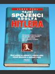 Tajní spojenci Adolfa Hitlera 1933-1945 - náhled