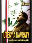 Útěky a návraty Bohumila Laušmana - Osud českého politika - Osud českého politika - náhled