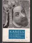 Karel IV. - Za císařskou korunou - náhled