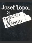 Topol Josef a divadlo za bránou - náhled