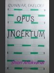 Opus incertum - ekeloef gunnar - náhled