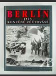 Berlín 1945. Konečné zúčtování - náhled