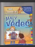 Malý vědec (kaleidoskop a dalších více než 60 experimentů) - náhled