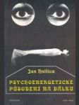 Psychoenergetické působení na dálku - náhled