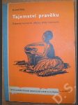 Tajemství pravěku - Zábavné kulturní dějiny doby kamenné - náhled