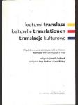 Kulturní translace / kulturelle translationen / translacje kulturowe - náhled
