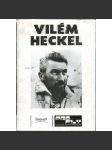 Vilém Heckel [= Profily z prací mistrů československé fotografie] [18 fotografií; kompletní; fotograf; horolezectví] - náhled