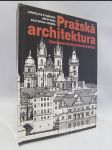 Pražská architektura: Významné stavby jedenácti století - náhled