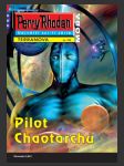 Perry Rhodan 159: Pilot Chaotarchů (Pilot der Chaotarchen) - náhled