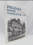 Pražské domy vyprávějí... VI - náhled