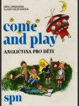 Come and play - angličtina pro děti - náhled