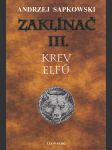 Zaklínač III. Krev elfů vázaná  (Krew elfów) - náhled