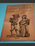 Tajemné stopy české historie aneb Zapomenuté příběhy ze starých letopisů - náhled