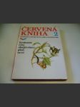 Červená kniha 2., ohrožených a vzácných druhů rostlin a živočichů čssr - kruhoústí, ryby,obojživelníci,plazi,savci - náhled