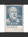 Filebos - O šťastném životě (Platon - Platonovy spisy) - náhled