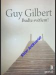 Buďte světlem ! - gilbert guy - náhled