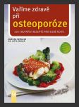 Vaříme zdravě při osteoporóze (Gesund essen bei Osteoporose) - náhled