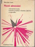 Nové zónování - urbanistická tvorba životního prostředí z hlediska sídelního a karjinného - náhled