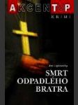 Smrt odpadlého bratra - náhled