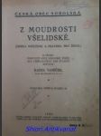 Z moudrosti všelidské - sbírka myšlenek a pravidel pro život - vaníček karel - náhled