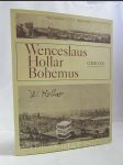 Wenceslaus Hollar Bohemus - náhled