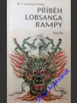 Příběh lobsanga rampy - rampa dr. t. lobsang - náhled