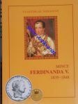 MINCE FERDINANDA V. 1835 - 1848 a korunovační medaile - NOVOTNÝ Vlastislav - náhled