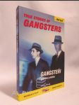 True Stories of Gangsters / Gangsteři: Pravdivé příběhy - náhled