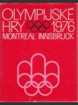 Olympijské hry 1976. Montreal, Innsbruck - náhled