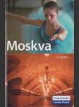 Moskva a okolí: Z řady průvodců Lonely Planet - náhled