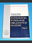 Patologická fyziologie orgánových systémů 1. - náhled
