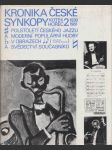 Kronika české synkopy: Půlstoletí českého jazzu a moderní populární hudby v obrazech a svědectví soušasníků - náhled