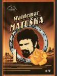 Waldemar Matuška 1. - náhled