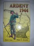Ardeny 1944 - GRYNER Peter H. - náhled
