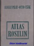 Atlas rostlin - pilát albert - náhled