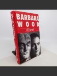 Věštkyně - Barbara Wood - náhled