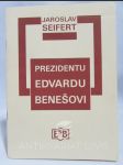 Prezidentu Edvardu Benešovi: Pamětní tisk k 120. výročí narození Edvarda Beneše 28. května 1884 - náhled