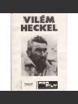 Vilém Heckel. Profily z prací mistrů československé fotografie (18 fotografií, fotograf, horolezectví) - náhled