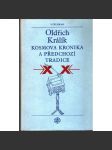 Kosmova kronika a předchozí tradice (kronika, Kosmas, Kristiánova legenda, sv. Václav, sv. Ludmila) - náhled