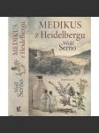 Medikus z Heidelbergu - náhled