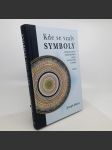 Kde se vzaly symboly - stručná historie matematického zápisu od starověku k dnešku - Joseph Mazur - náhled