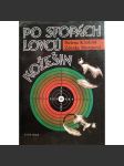 Po stopách lovců kožešin (Kožešiny, pytláci, příroda) - náhled