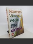 Žijte aktivně - Norman Vincent Peale - náhled