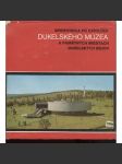 Sprievodca po expozícii Dukelského múzea a pamätných miestach dukelských bojov (Dukla) - náhled