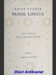 Pange lingua - apotheosa eucharistie - dvořák xaver - náhled