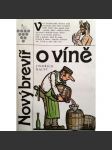 Nový brevíř o víně (Víno, recepty, historie, ilustrace Neprakta) - náhled